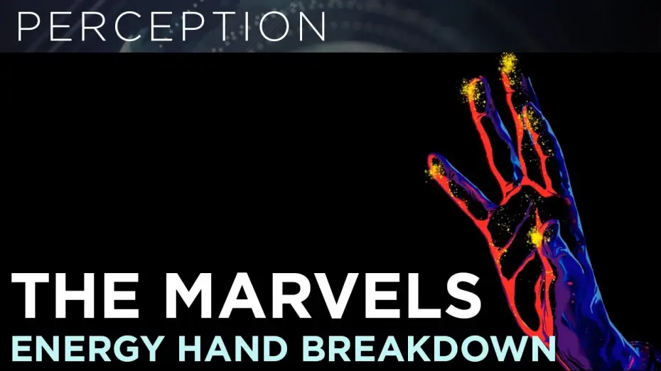Video for the film The Marvels — How To Design The Energy Hand: End Credits VFX Breakdown