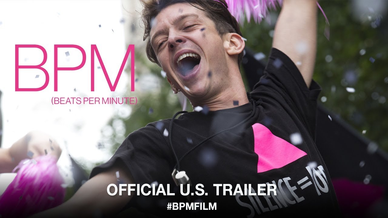 Video for the film BPM (Beats per Minute) — Official US Trailer