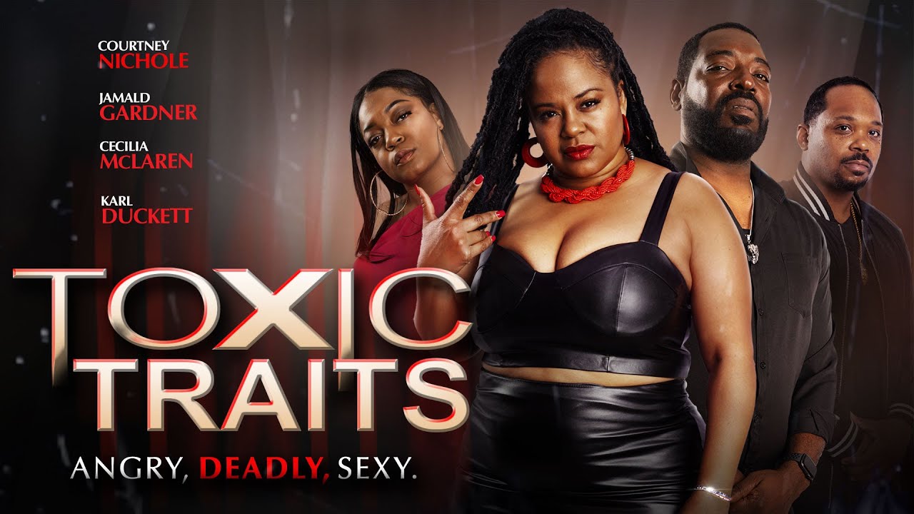 Video for the film Toxic Traits — Official Trailer