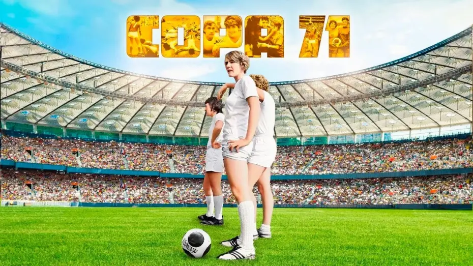 Video for the film Copa 71 — Exclusively in Cinemas from 8 March