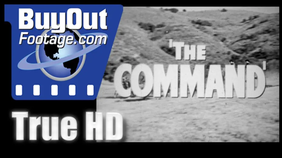 Video for the film The Command — The Command - 1954 HD Film Trailer