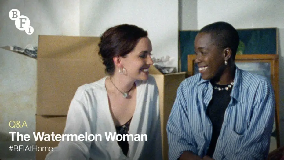 Video for the film The Watermelon Woman — BFI at Home: The Watermelon Woman Q&A