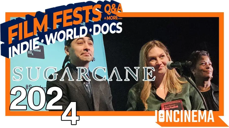 Video for the film Sugarcane — Sugarcane - 2024 Sundance Film Festival Winners