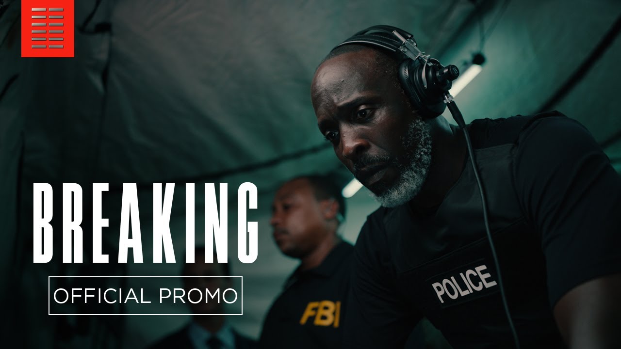 Video for the film Breaking — :30 Cutdown