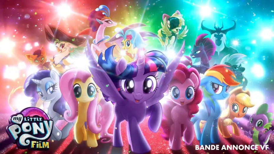 Video for the film My Little Pony: The Movie — MY LITTLE PONY LE FILM - Bande-annonce - exclusivement au cinéma le 18 octobre