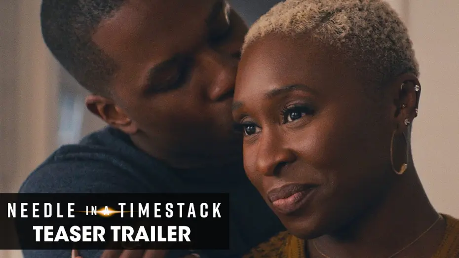 Video for the film Needle in a Timestack — Needle in a Timestack (2021 Movie) Teaser Trailer – Leslie Odom Jr., Cynthia Erivo, Orlando Bloom