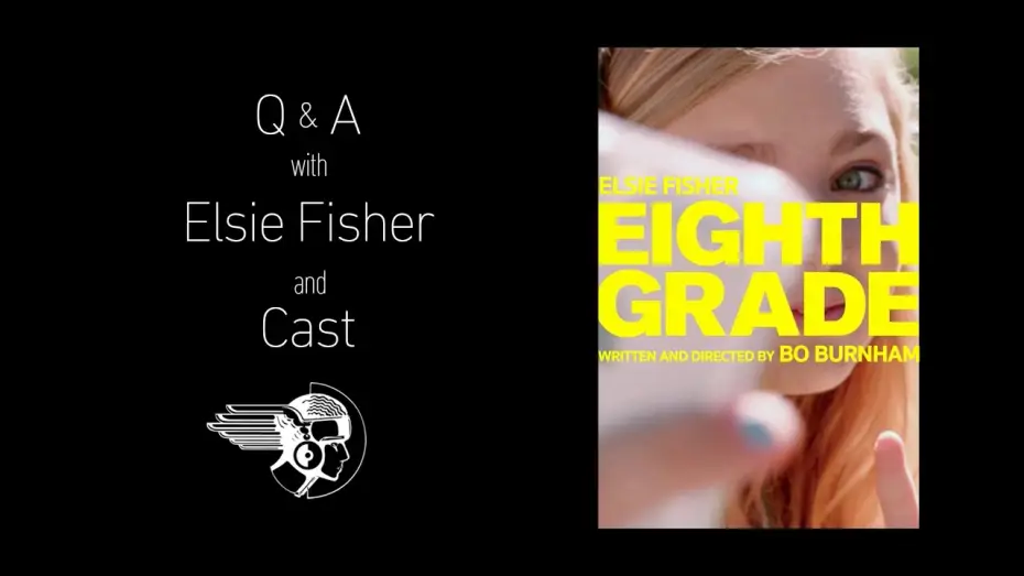 Video for the film Eighth Grade — Eighth Grade Q&A with Elsie Fisher & Cast!