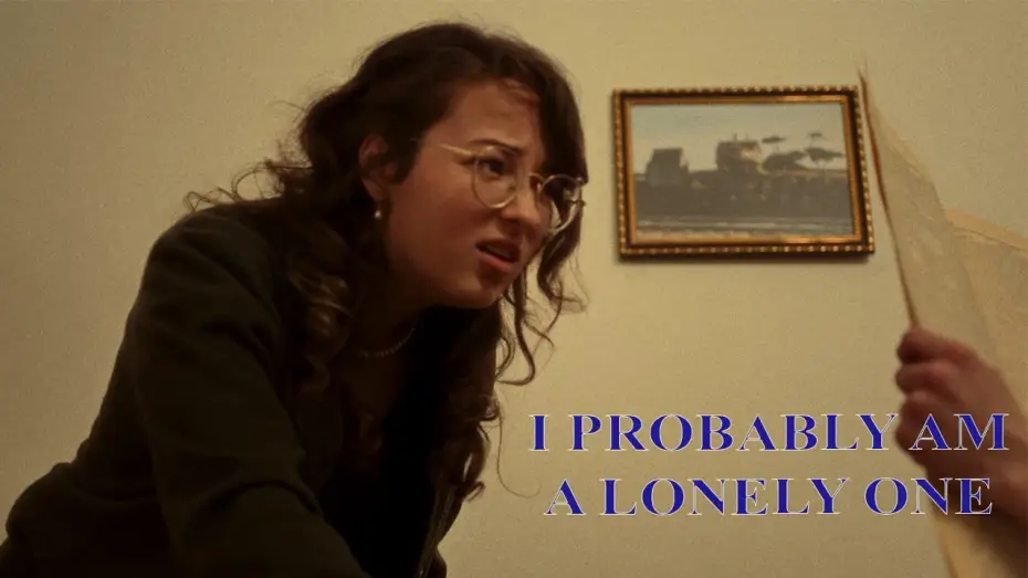 Video for the film I Probably Am a Lonely One — I PROBABLY AM A LONELY ONE