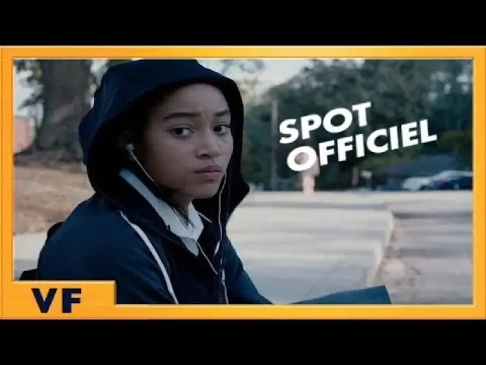 Video for the film The Hate U Give — The Hate U Give - La haine qu'on donne - Spot 30' VF