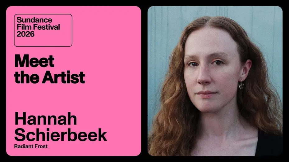 Video for the film Radiant Frost — Meet the Artist 2026: Hannah Schierbeek on “Radiant Frost”