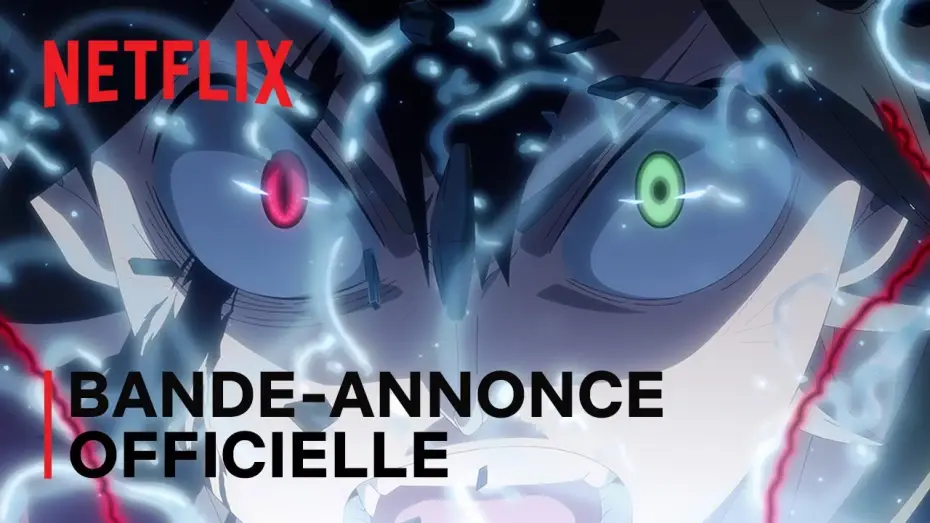 Video for the film Black Clover: Sword of the Wizard King — Black Clover : L'épée de l'empereur-mage | Bande-annonce officielle VOSTFR | Netflix France