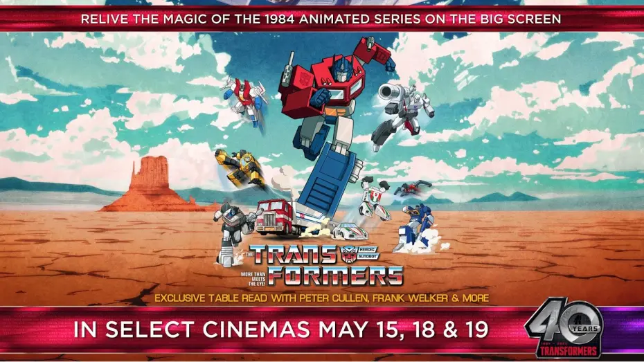 Video for the film Transformers: 40th Anniversary Event — Official Cinema Trailer