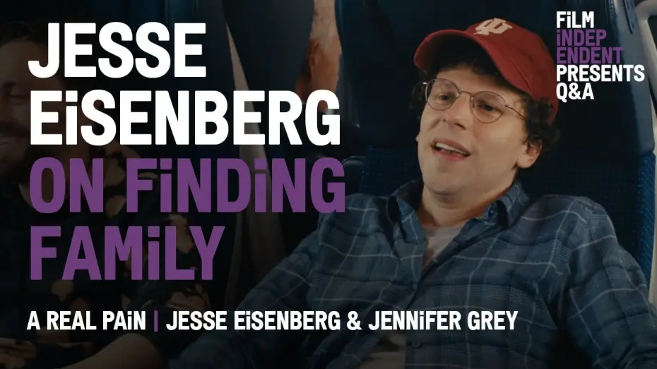 Video for the film A Real Pain — Jesse Eisenberg’s Journey Across Generations | A Real Pain Q&A
