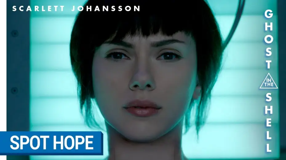 Video for the film Ghost in the Shell — GHOST IN THE SHELL - Spot Hope VOST