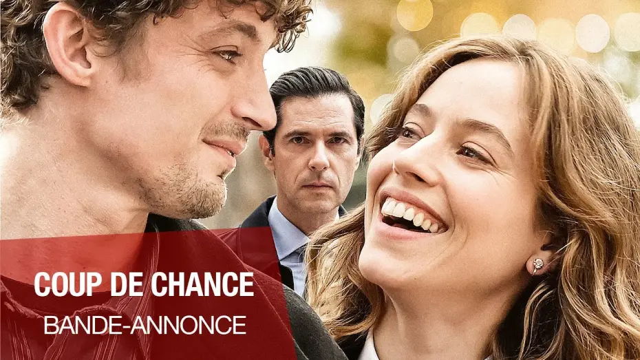 Video for the film Coup de chance — COUP DE CHANCE - le 27 septembre au cinéma