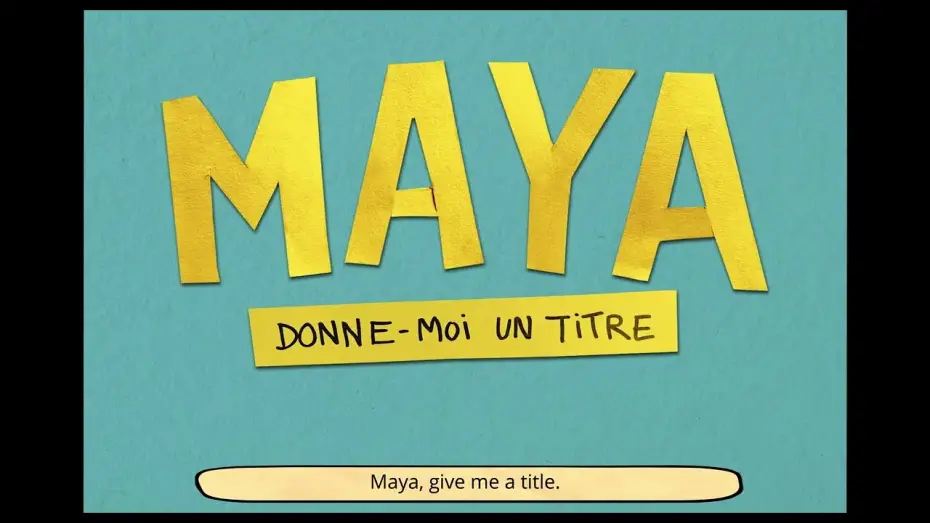 Video for the film Maya, Give Me a Title — Official Trailer