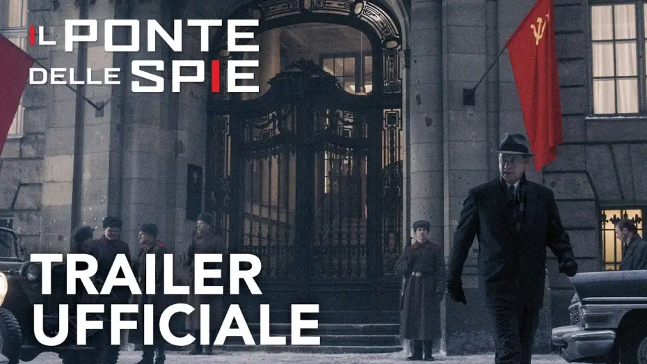 Video for the film Bridge of Spies — Il Ponte delle spie | Trailer Ufficiale [HD] | 20th Century Fox