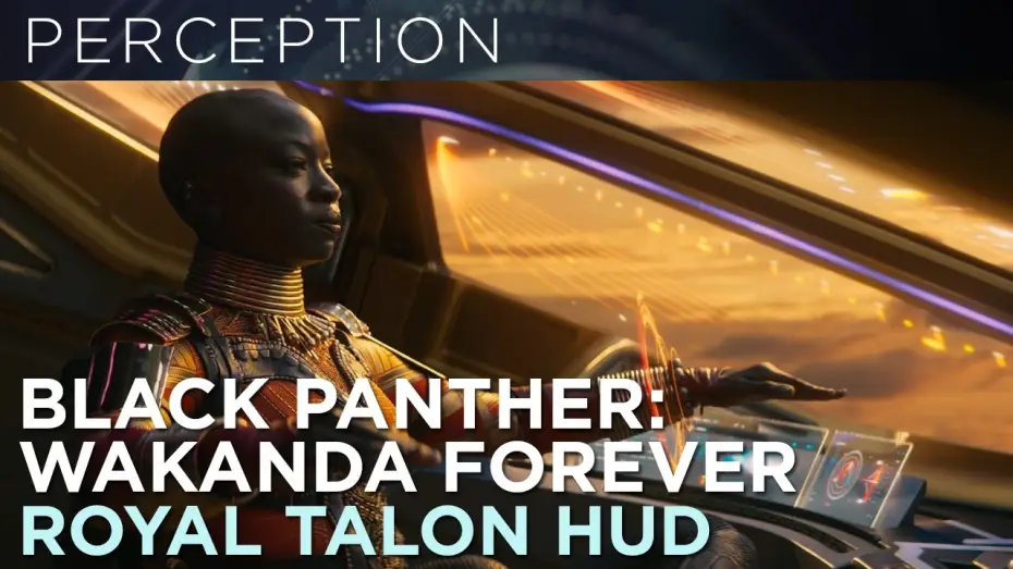 Video for the film Black Panther: Wakanda Forever — Royal Talon HUD and UI