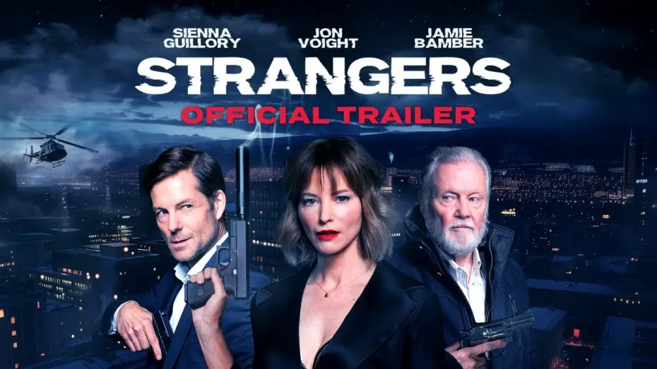 Video for the film Strangers — Official Trailer