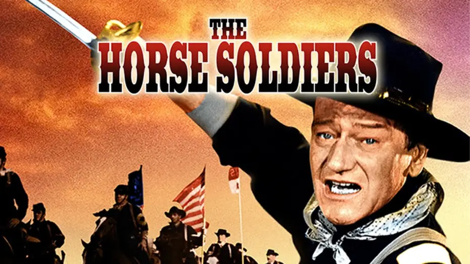 Video for the film The Horse Soldiers — Les Cavaliers (1959) | Bande-annonce VOSTF (HD | 1080p)