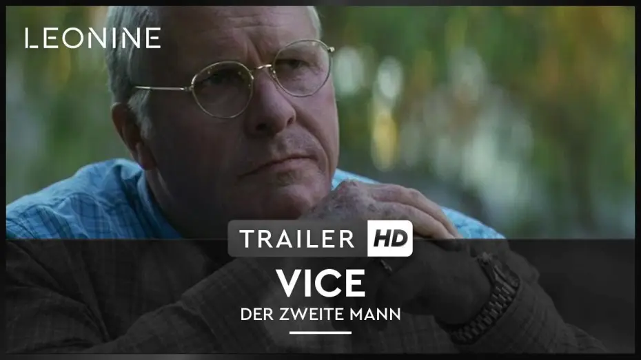 Video for the film Vice — Vice - Der zweite Mann - Trailer - Deutsch HD
