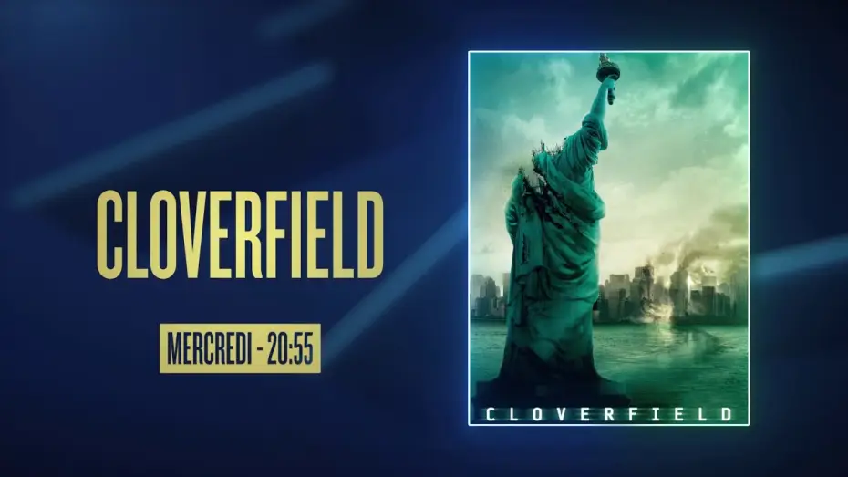 Video for the film Cloverfield — Cloverfield - Bande Annonce TV [VF]
