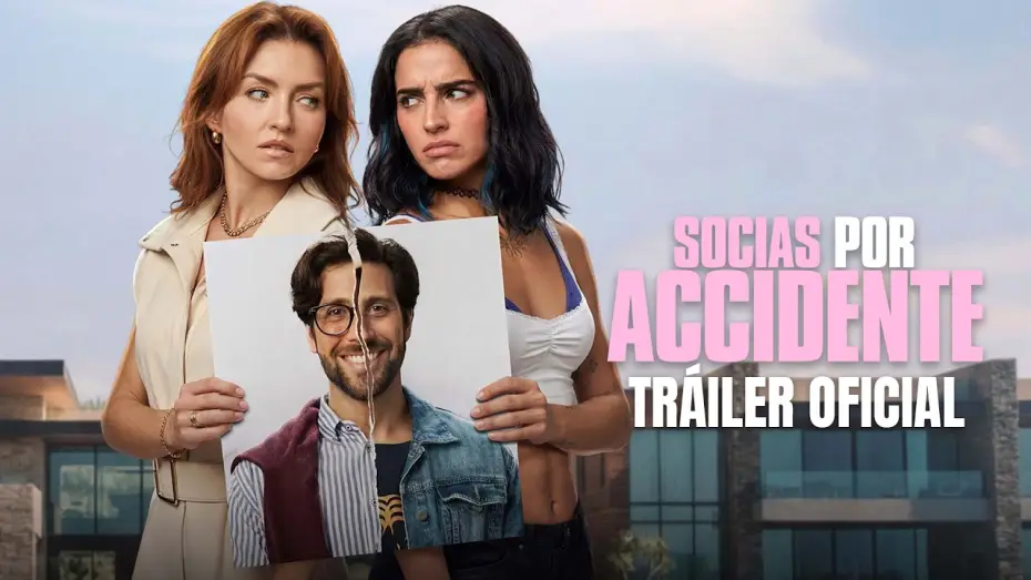 Video for the film Socias por accidente — Partners by Accident - Official Trailer