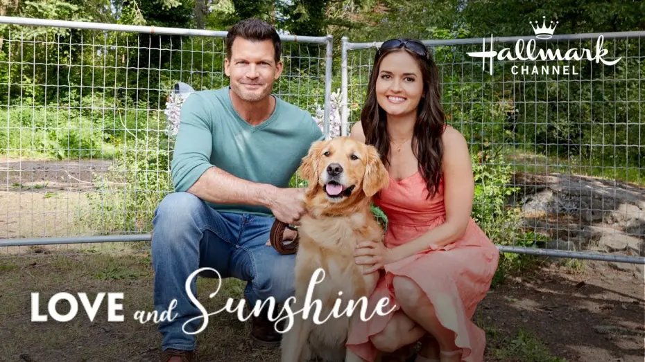 Video for the film Love and Sunshine — Preview - Love and Sunshine - Hallmark Channel