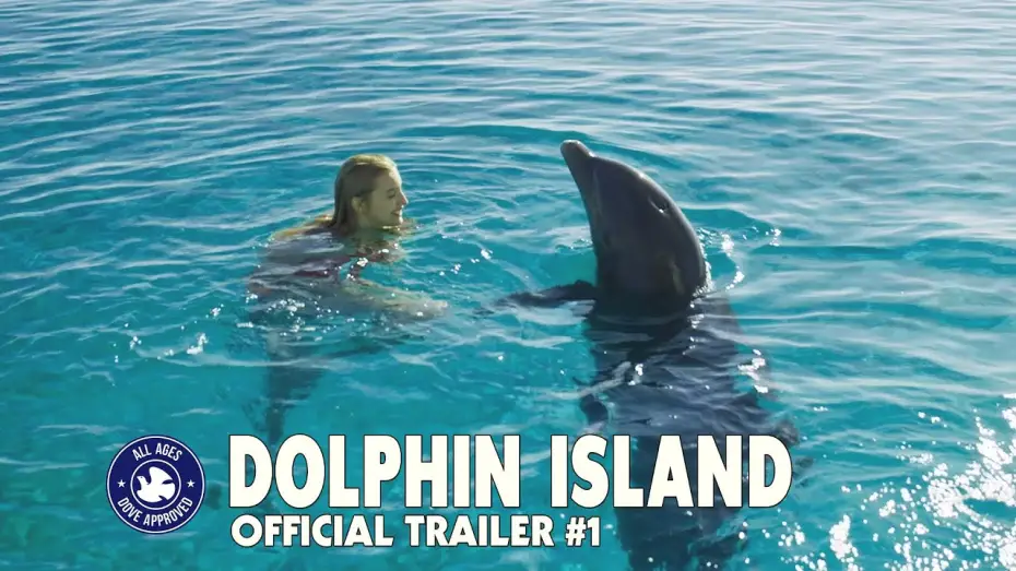 Video for the film Dolphin Island — DOLPHIN ISLAND (2021) - Official Trailer #1