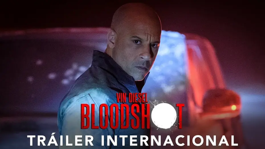 Video for the film Bloodshot — BLOODSHOT. Tráiler Internacional HD en español. Ya en cines.
