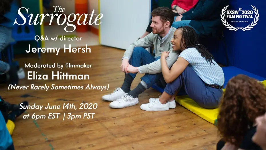 Video for the film The Surrogate — The Surrogate Q&A with Director Jeremy Hersh moderated by filmmaker Eliza Hittman