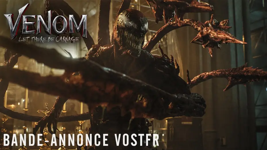 Video for the film Venom: Let There Be Carnage — Bande-annonce 2 VOST