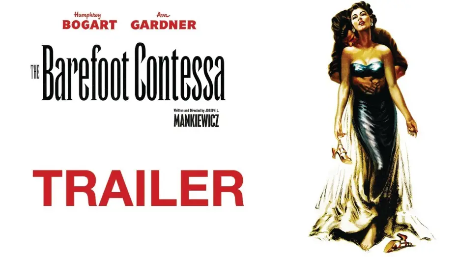 Video for the film The Barefoot Contessa — THE BAREFOOT CONTESSA (Masters of Cinema) New & Exclusive Trailer
