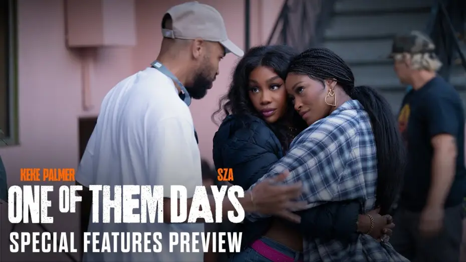 Video for the film One of Them Days — Special Features Preview
