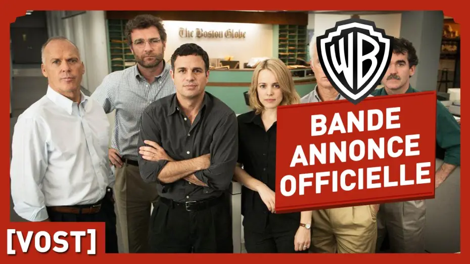 Video for the film Spotlight — SPOTLIGHT - Bande Annonce Officielle (VOST) - Michael Keaton / Mark Ruffalo / Rachel McAdams