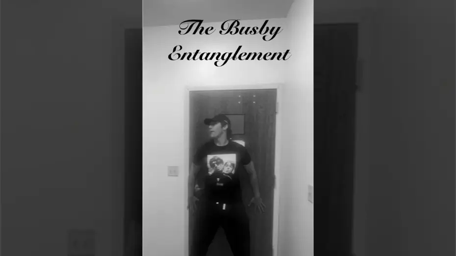 Video for the film The Busby Entanglement — The Busby Entanglement (2026)