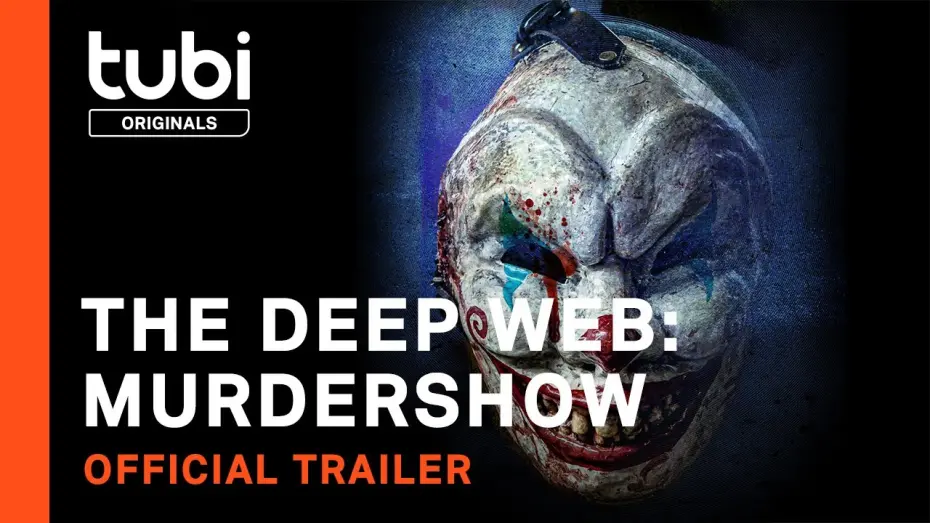 Video for the film The Deep Web: Murdershow — Official Trailer