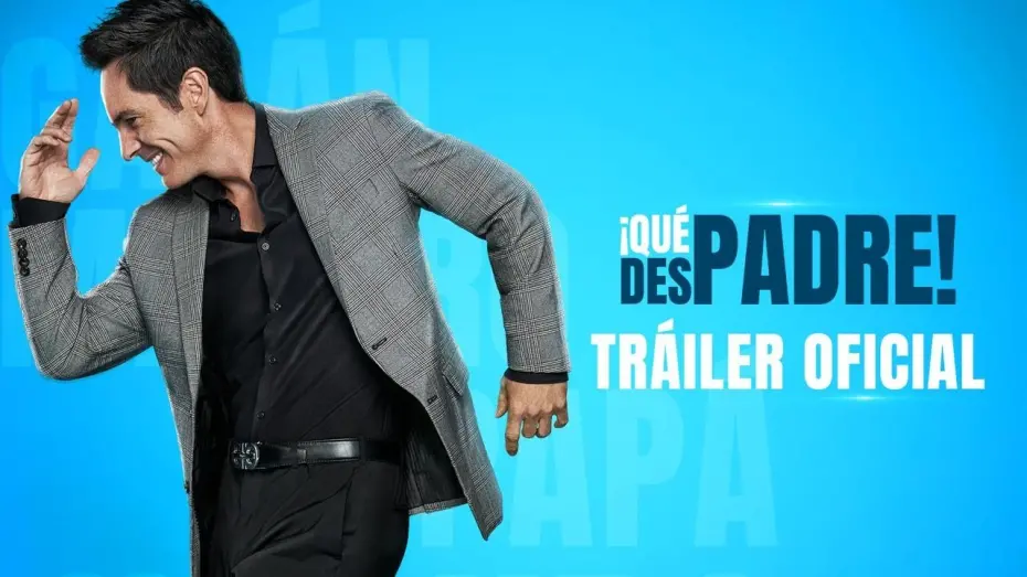 Video for the film What a Father! — ¡Qué Despadre! - Tráiler Oficial