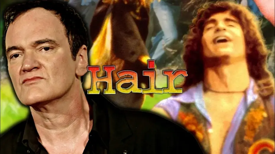 Video for the film Hair — Quentin Tarantino on Hair