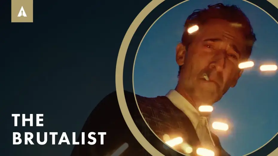 Video for the film The Brutalist — 'The Brutalist' With Adrien Brody, Felicity Jones, Guy Pearce, and More