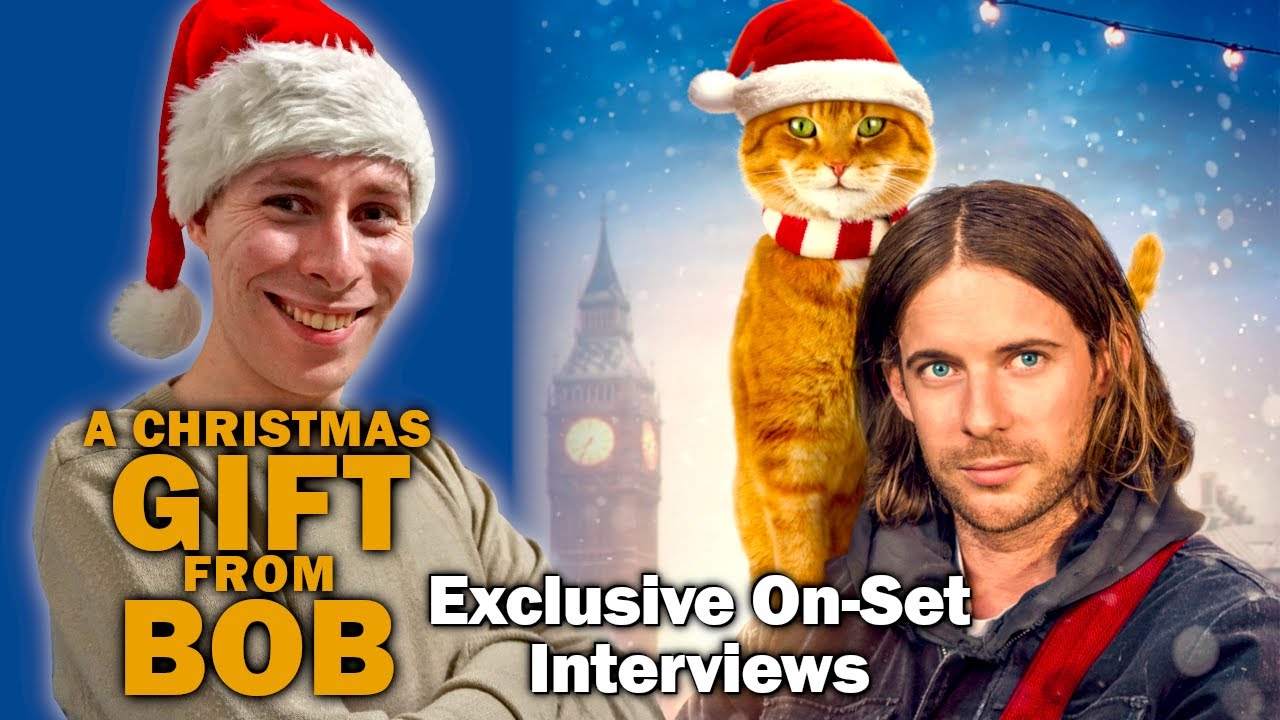 Video for the film A Christmas Gift from Bob — A Christmas Gift From Bob: Exclusive On-Set Interviews with James Bowen and more
