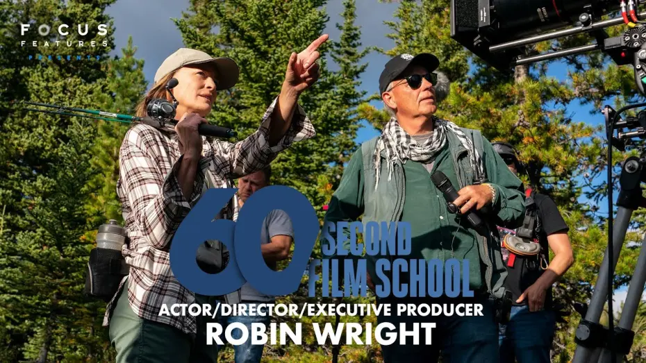 Video for the film Land — 60 Second Film School | Land's Robin Wright | Episode 10
