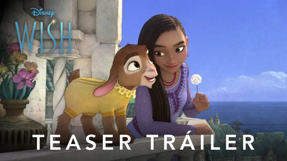 Video for the film Wish — Teaser Tráiler Oficial en español
