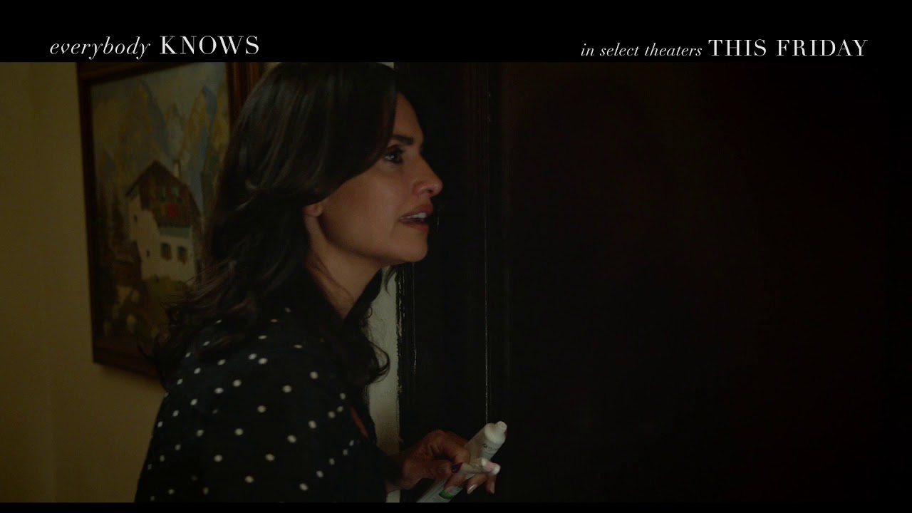 Video for the film Everybody Knows — TV Spot #11