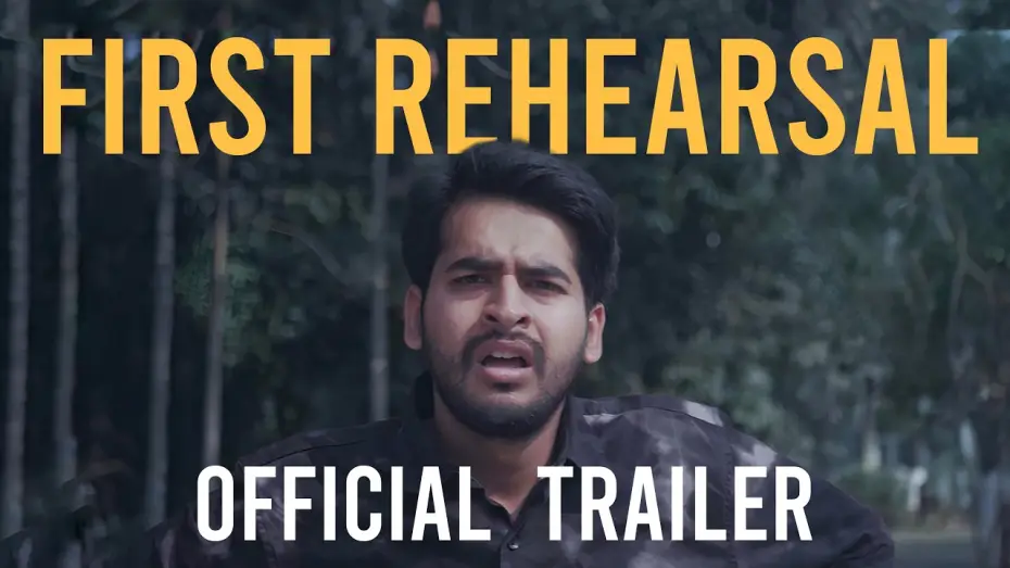 Video for the film First Rehearsal — FIRST REHEARSAL | SHORT FILM | OFFICIAL TRAILER