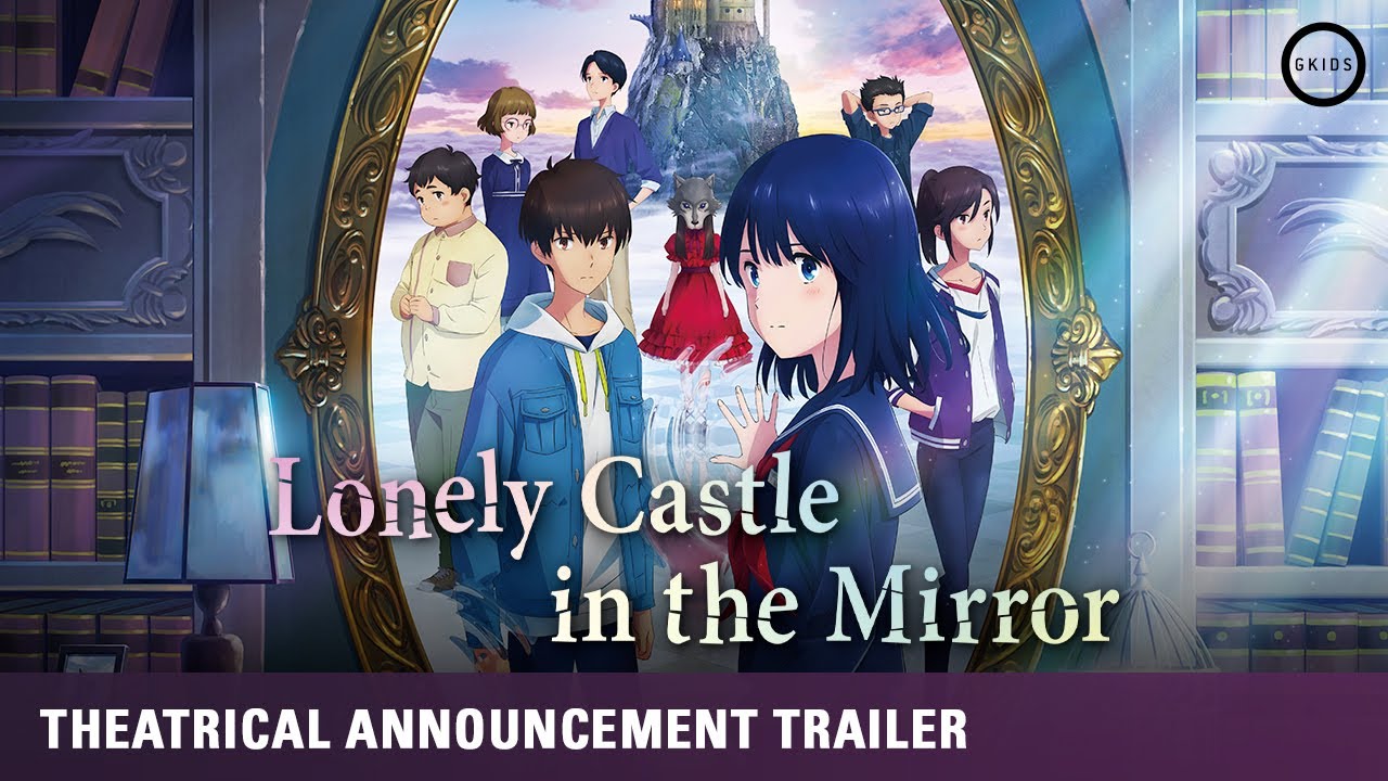 Video for the film Lonely Castle in the Mirror — Theatrical Date Announcement Trailer [Subtitled]