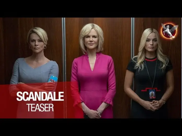 Video for the film Bombshell — SCANDALE - Teaser [VOST]