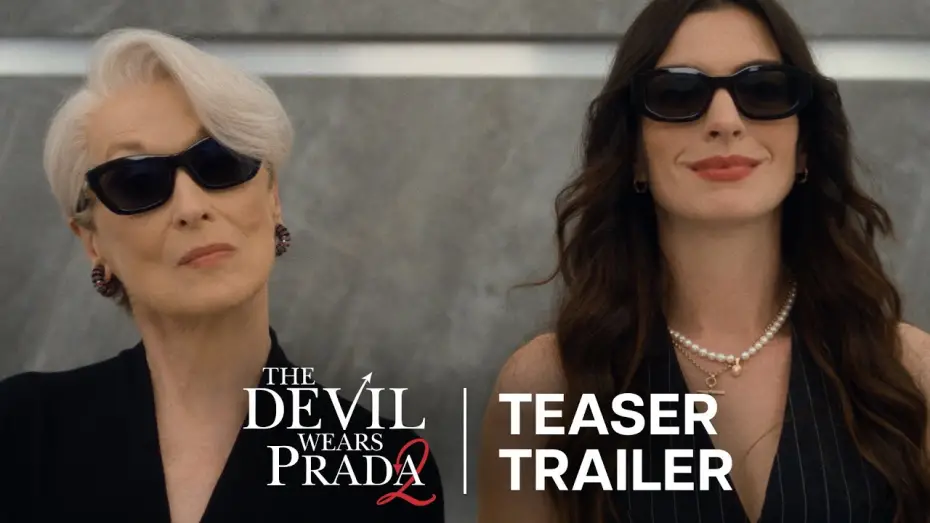 Video for the film The Devil Wears Prada 2 — Teaser Trailer