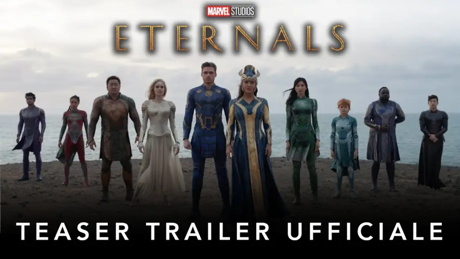 Video for the film Eternals — Teaser Trailer Ufficiale