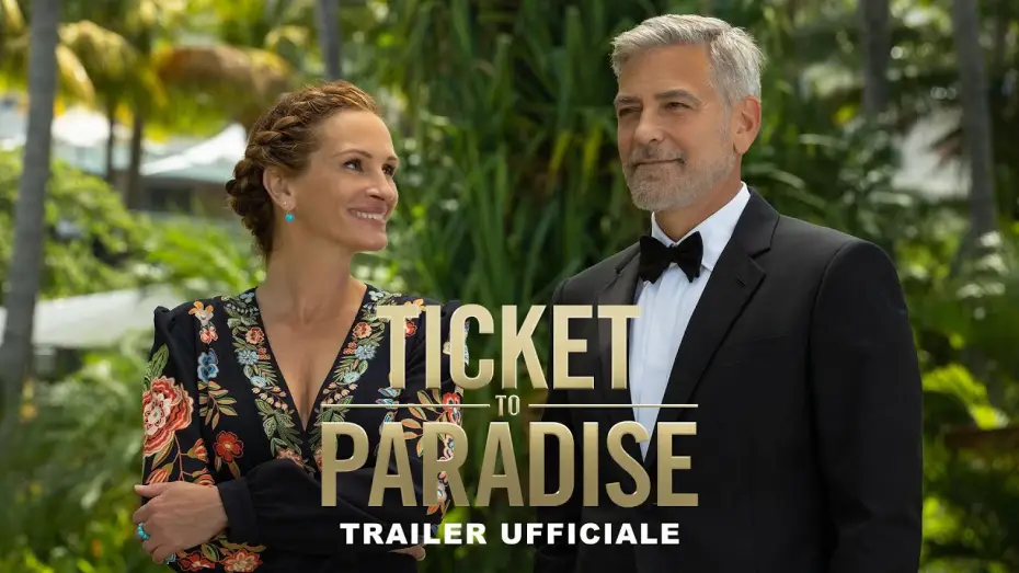Video for the film Ticket to Paradise — TICKET TO PARADISE | Primo Trailer (Universal Pictures) HD